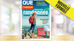 Que Choisir – Une nouvelle formule complète !